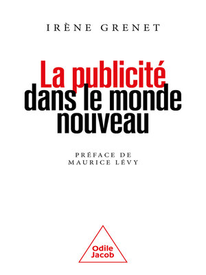 cover image of La Publicité dans le monde nouveau